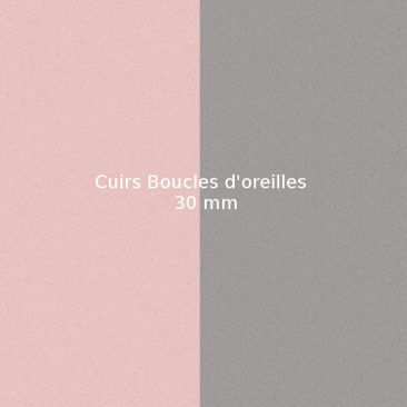 Cuirs boucles d'oreilles 30 mm Les Georgettes - Gris clair/Rose clair